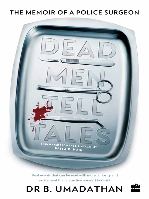 Title details for Dead Men Tell Tales by Dr B. Umadathan - Available